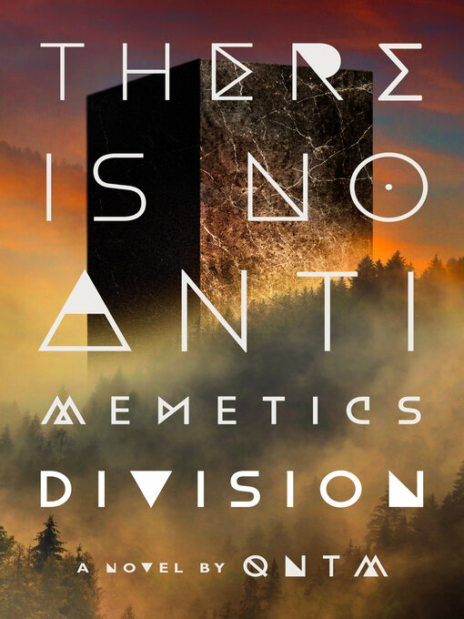 Title details for There Is No Antimemetics Division by qntm - Wait list